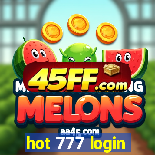 hot 777 login